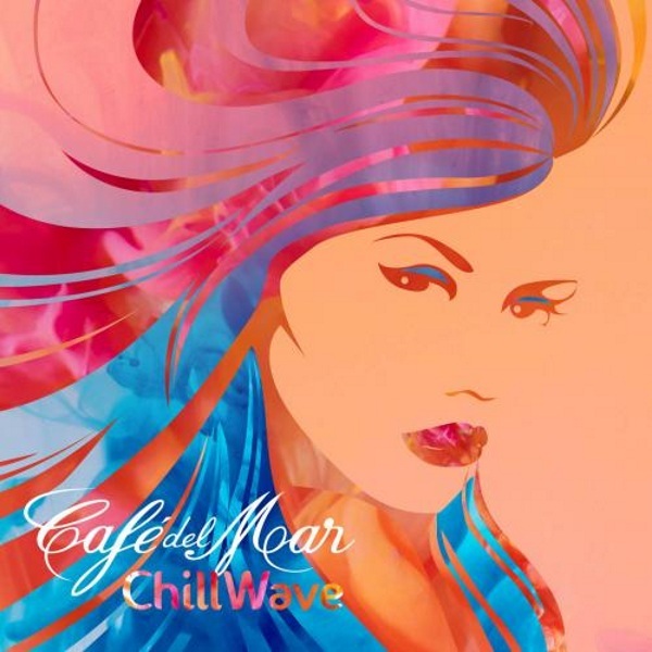 Cafe Del Mar - ChillWave (2015)