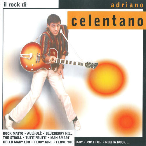 Adriano Celentano - Il Rock Di
