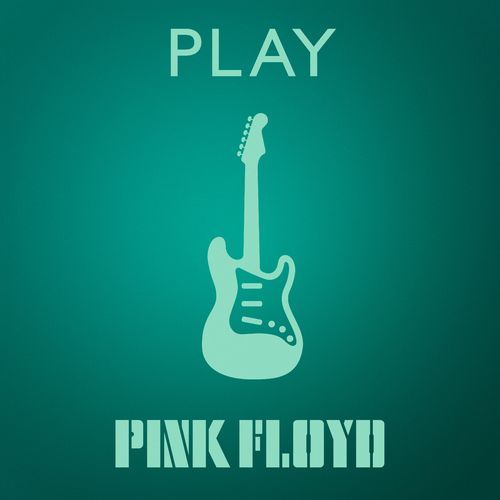 Pink Floyd – Pink Floyd : Play (2021)